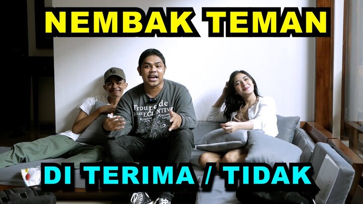 NEMBAK & UNGKAPAN PERASAAN KE TEMAN CEWEK WULAN "BAPER PARAH"