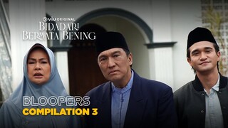 Bloopers Compilation 3 | Bidadari Bermata Bening | Zoe Abbas, Ari Irham, Vladimir Rama, Teuku Ryan