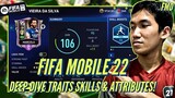 FIFA Mobile 22 Indonesia Deep Dive | Seberapa Pentingnya Traits Skill & Attributes di FIFA Mobile?!