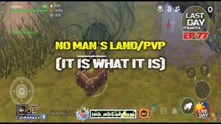 DAILY PVP EP 77 (IT IS WHAT IT IS) - Last Day On Earth: Survival