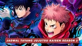 Jujutsu Kaisen 0 Sukses Besar, Inilah Jadwal Tayang Jujutsu Kaisen Season 2 🎥