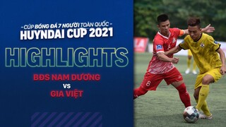 HIGHTLIGHTS BĐS NAM DƯƠNG - GIA VIỆT FC | Đẳng cấp của 2 siêu phủi Tuấn Vinh và Long "Củi"