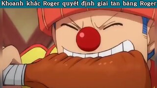 Khoảnh khắc roger quyết định giải tán băng roger#anime#daohaitac#tt