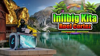 Roel Cortez - Iniibig Kita (Reggae Remix) FT.  Dj Jhanzkie 2023