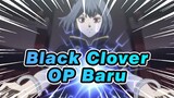 Black Clover|AMV Keren (OP Baru)