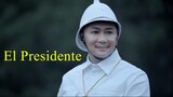 El Presidente (Tagalog Movie HD)