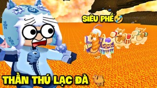 BỘ BA THẦN THÚ MỚI SIÊU PHẾ MEOWPEO THẤT VỌNG VỚI THẦN THÚ LẠC ĐÀ TRONG MINI WORLD