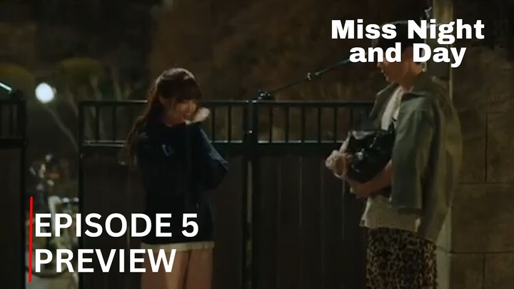 Miss Night and Day | Episode 5 Preview