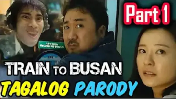 Train to Busan Tagalog Parody (Tagalog sub / English sub) -GLOCO
