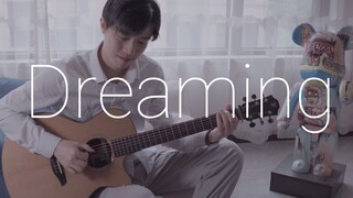 生日作~ Dreaming 吉他指弹 Cover 郑晟河 想一直都做美梦！