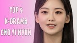 [Eng/Ind] 9 Drama Korea Terbaik Cho Yi Hyun || Top 9 Korean Drama Cho Yi Hyun