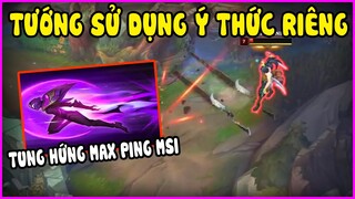 Tướng không nghe lệnh sử dụng ý thức riêng, Tung hứng max ping ở MSI - LMHT - LOL - Skin - Montage