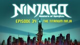 Ninjago Season 3 - Rebooted Episode 34 - The Titanium Ninja (English)