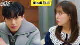 PART-16 || Rude CEO and Crazy Girl हिन्दी Korean drama Explain in Hindi,A Business Proposal in Hindi