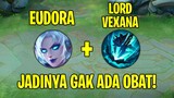 Eudora + Ultimate Vexana 😂 Wtf