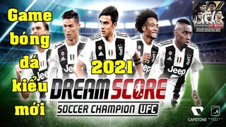 Dream Score: Soccer Champion UFC - Game bóng đá hay vừa ra mắt