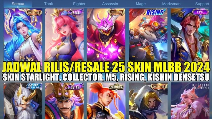 BOCORAN JADWAL RILIS/RESALE 25 SKIN MOBILE LEGENDS BULAN JULI SAMPAI SEPTEMBER 2024