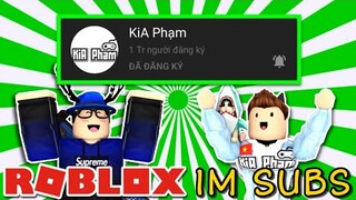 KiA Phạm / CỘT MỐC 1M SUBSCRIBES