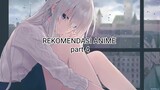 Rekomendasi anime part 4