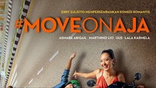 #MoveOnAja (2019) Full Movie