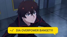 MC Pindah Keisekai Dapat kekuatan Overpower