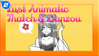 [My Lust Animatic] One Piece's Thatch & Naruto's Danzou_2