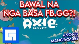 AXIE BAWAL NA DAW STREAM SA FACEBOOK