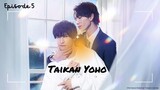 Taikan Yoho (2023) Episode 5 || Japanese BL Eng Sub