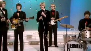 There's a kind of hush Herman Hermits