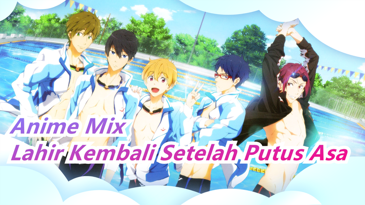 Anime Mix | Kelahiran Kembali Setelah Putus Asa