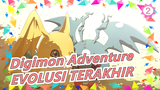 [Digimon Adventure] EVOLUSI TERAKHIR | Cerita Tambahan_C2
