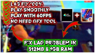 how to fix lag in free fire 1GB 2GB 3GB 4GB RAM | lag fixer app no gfx tool free fire