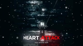 heart attack - mix anime VFX edit