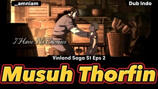 Musuh Thorfin?? Vinland Saga Season 1 Eps 2 Dubbing Indonesia By _amniam feat roro_zeni