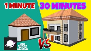 1 MINUTE VS 30 MINUTES CREATION OF HOUSE IN UNI CRAFT YOUR WORLD