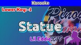 Statue by Lil Eddie (Karaoke : Lower Key : -1)