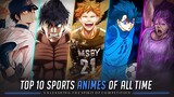 Unleashing the Spirit of Competition: Top 10 Sports Anime of all time