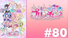 KIRATTO PRI☆CHAN - Episode 80 (English Sub)