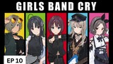 Anime GIRLS BAND CRY (EP10)