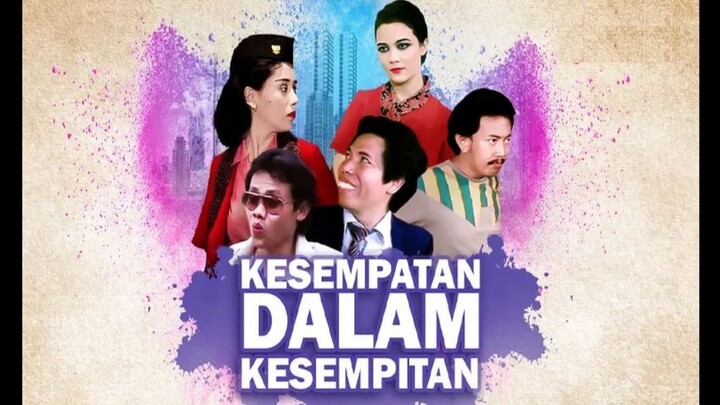 WARKOP DKI - KESEMPATAN DALAM KESEMPITAN (1985) FULL MOVIE HD