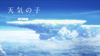 沉浸式体验  全局120fps/8k/HDR10/FLAC官方MV《グランドエスケープ feat.三浦透子》天气之子的真正魅力！