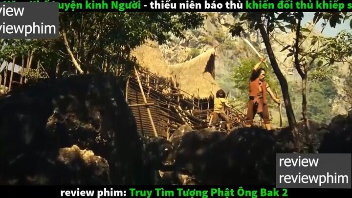 truy tìm tượng phật p2 #reviewreviewphim