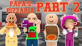 BOBBY, MASHA, JJ AND PABLO PLAY ESCAPE PAPA PIZZA’S PIZZERIA PART 2 | Roblox Funny Moments