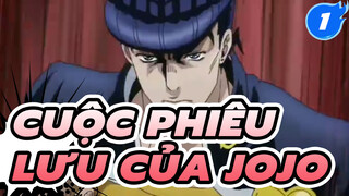 [Cuộc Phiêu Lưu của JoJo AMV] Vị cứu tinh độc ác: Ngươi không thể giấu chúng ta_1