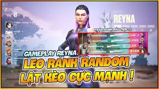 LẬT KÈO CỰC MẠNH VỚI REYNA TRONG GAME ĐẤU RANK VALORANT ĐẦU TIÊN ! NAM ART HIGHLIGHT MOMENTS