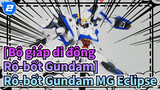[Bộ giáp di động Rô-bốt Gundam] Rô-bốt Gundam MG Eclipse_2