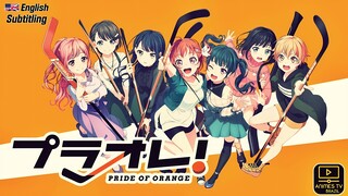 Puraore! Pride of Orange [EP01 to EP12] English Subbed