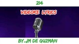 214/videoke lyrics/by.jm de guzman https://youtube.com/c/dabhoytv