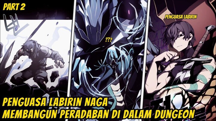 (2) Penguasa Labirin Naga, Membangun Peradaban di Dalam Dungeon | Alur Cerita