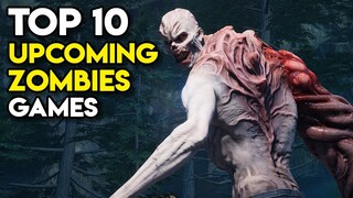 Top 10 Upcoming ZOMBIES Games on Steam (Part 2)